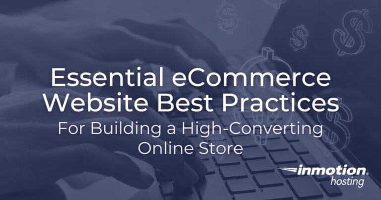 Essential eCommerce Website Best Practices for Building a High-Converting Online Store