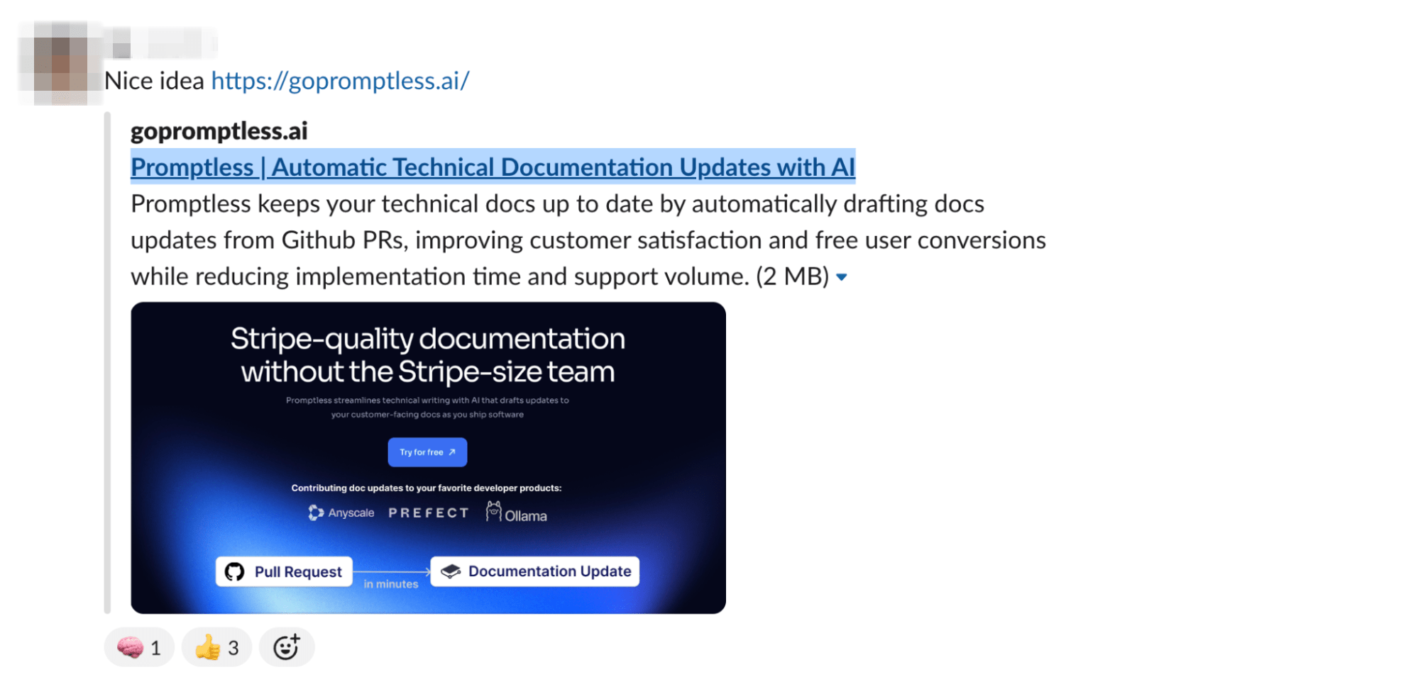 A message from an Ahrefs employee sharing the website gopromptless.ai, which offers automatic technical documentation updates using AI. The website preview shows Promptless automatically drafts documentation updates from GitHub PRs to improve customer satisfaction while reducing support needs. The interface displays "Stripe-quality documentation without the Stripe-size team" and has received one heart reaction and three thumbs up.