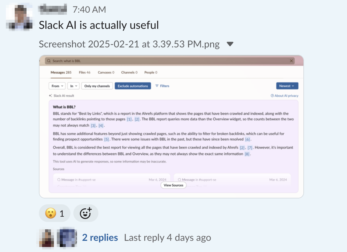 A Slack message from an Ahrefs employee showing a screenshot of Slack AI responding to the query "What is BBL?", explaining that BBL stands for "Best by Links" in the Ahrefs platform, with detailed information about its features and capabilities. The message is titled "Slack AI is actually useful" and has received one emoji reaction and 2 replies.