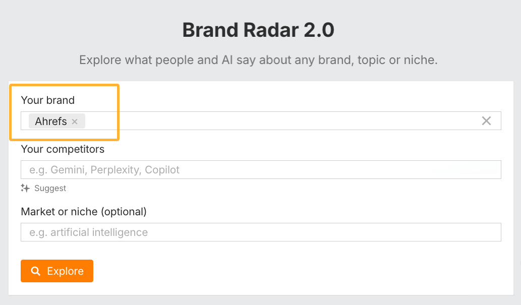 Entering your brand into Ahrefs' Brand Radar.