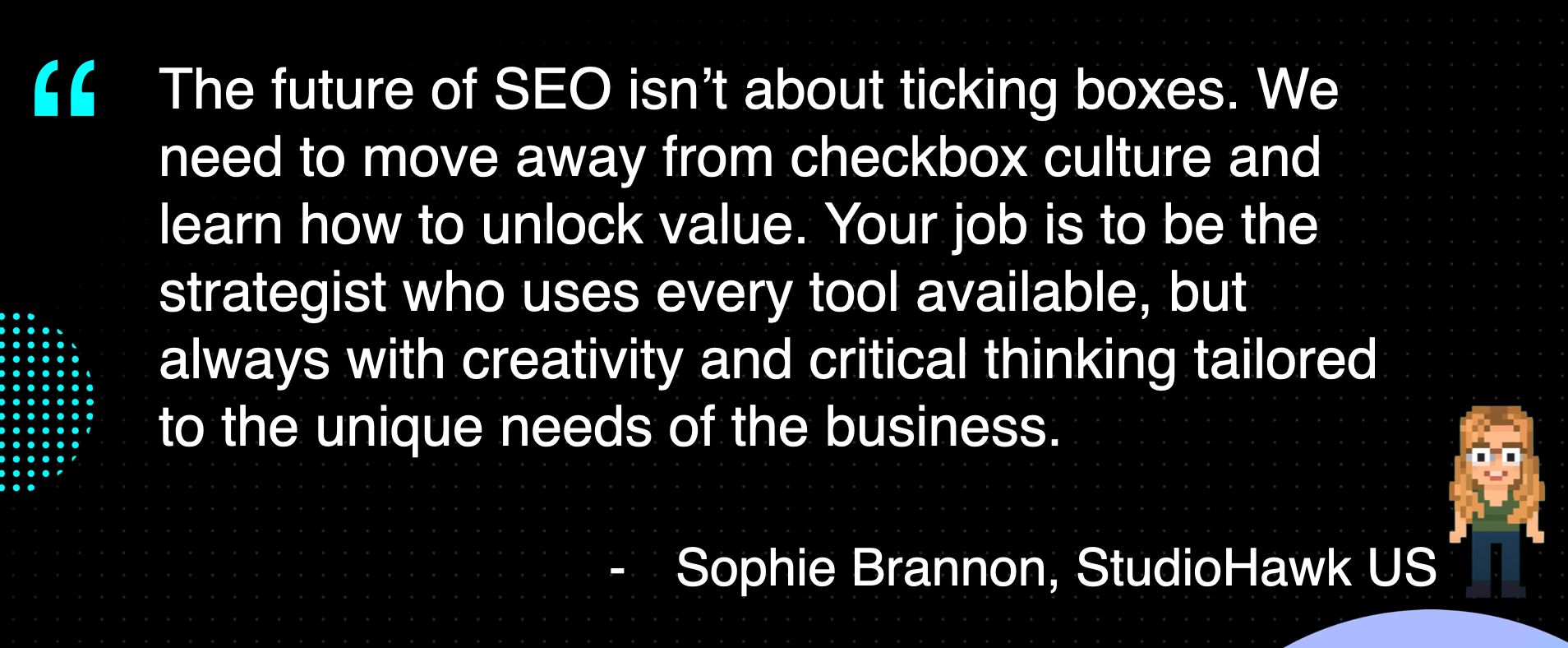 Slide showing a quote from Sophie Brannon