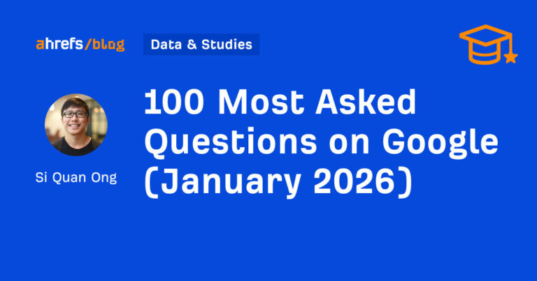 100 Most Asked Questions on Google (May 2026)